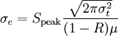 \sigma_e=S_{peak}sqrt(2\pi\sigma_t^2)/(1-R)\mu